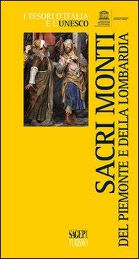 Sacri monti del Piemonte e della Lombardia - Elisa Strizoli - copertina
