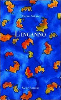 L' inganno - Amanta Strata - copertina