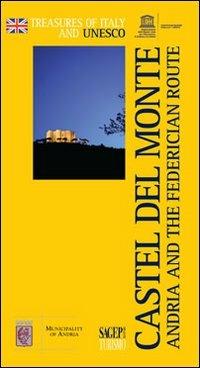Castel del Monte. Andria and the federician route - copertina
