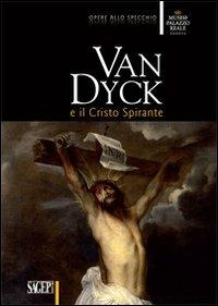 Van Dyck e il Cristo spirante - copertina