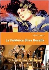 La fabbrica birra Busalla - Matteo Scuro - copertina