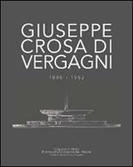 Giuseppe Crosa di Vergagni 1886-1962