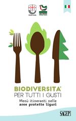 Biodiversità per tutti i gusti. Menù itineranti nelle aree protette liguri