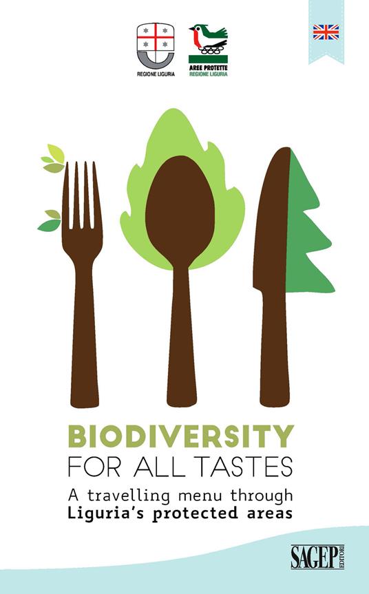 Biodiversity for all tastes. A travelling menu through Liguria's protected areas - copertina