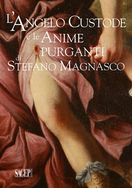 L' Angelo Custode e le Anime Purganti di Stefano Magnasco. Ediz. illustrata - copertina