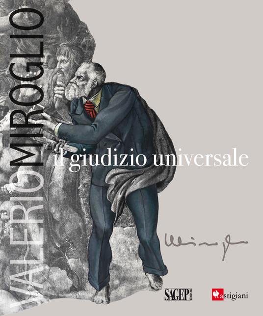 Valerio Miroglio. Il giudizio universale. Ediz. illustrata - copertina