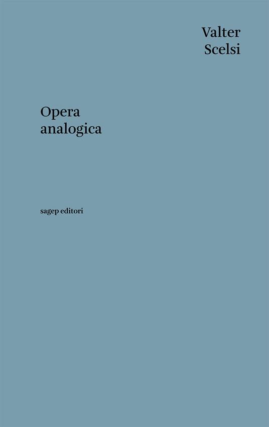 Opera analogica - Valter Scelsi - copertina