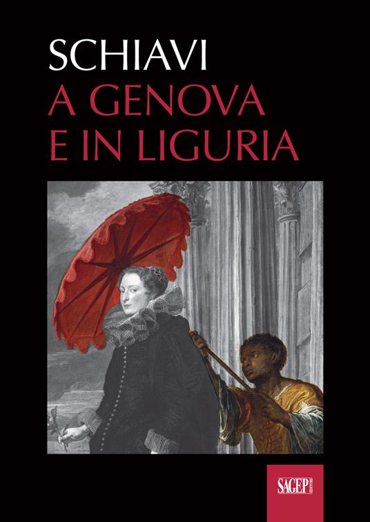 Schiavi. A Genova e in Liguria - copertina