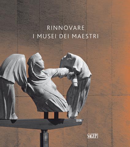 Rinnovare i musei dei maestri - copertina