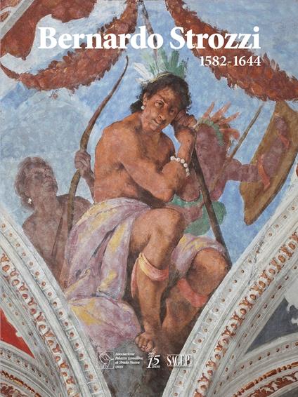 Bernardo Strozzi (1582-1644). La conquista del colore. Ediz. illustrata - copertina