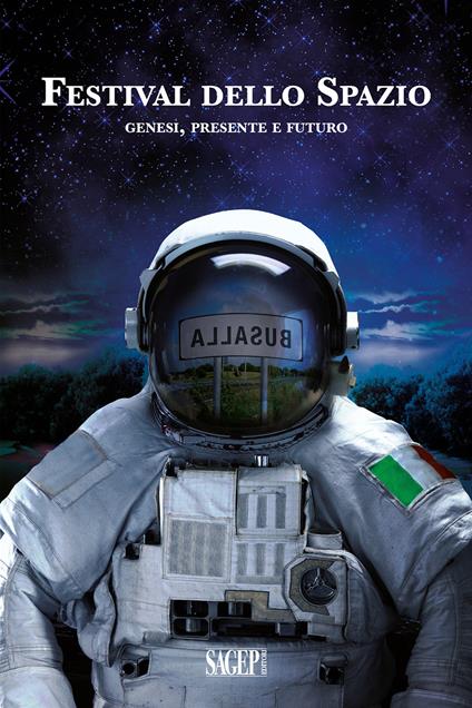 Festival dello Spazio. Genesi, presente e futuro - copertina