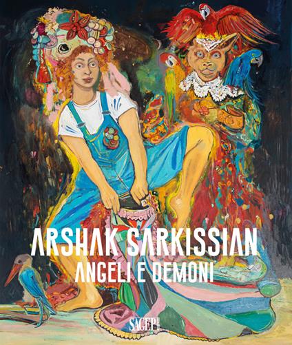 Arshak Sarkissian. Angeli e demoni. Ediz. illustrata - copertina