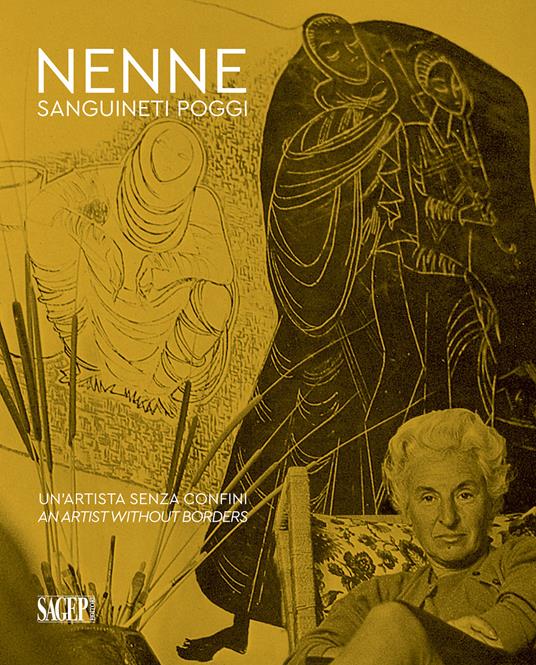 Nenne Sanguineti Poggi. Un'artista senza confini-An artist without borders - copertina