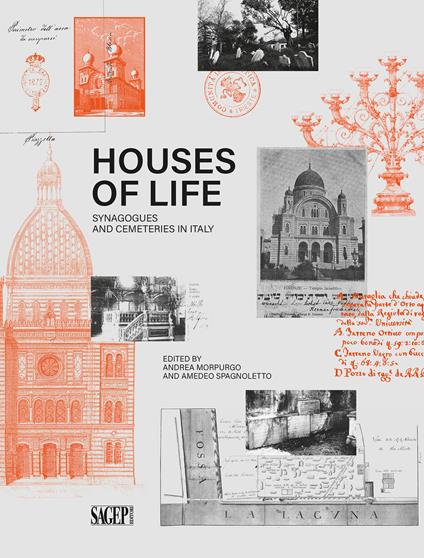 Houses of life. Synagogues and cemeteries in Italy - copertina