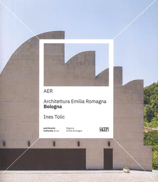 AER. Architettura Emilia Romagna. Bologna. Ediz. illustrata - copertina
