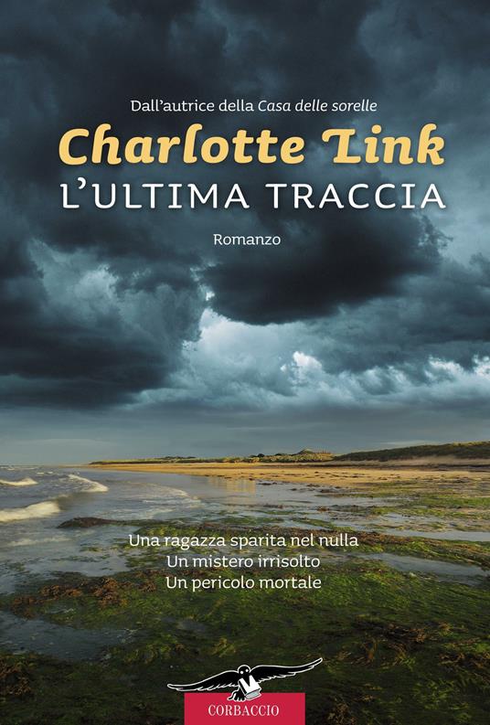 L' ultima traccia - Charlotte Link,Maria Alessandra Petrelli - ebook