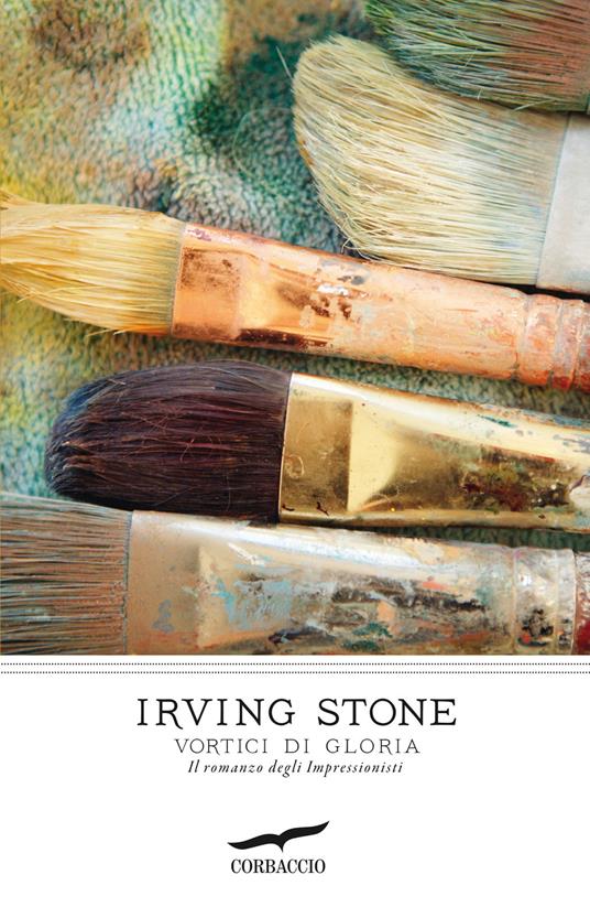 Vortici di gloria - Irving Stone - copertina