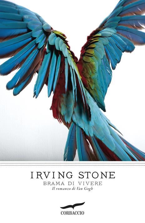 Brama di vivere. Il romanzo di Van Gogh - Irving Stone - copertina