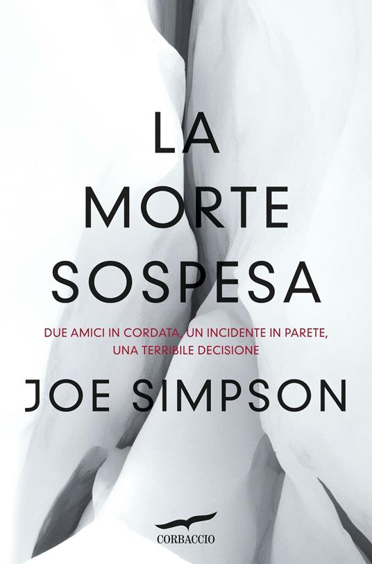 La morte sospesa - Joe Simpson,Paola Mazzarelli - ebook