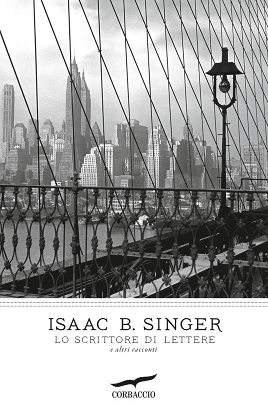 Lo scrittore di lettere e altri racconti - Isaac Bashevis Singer - copertina