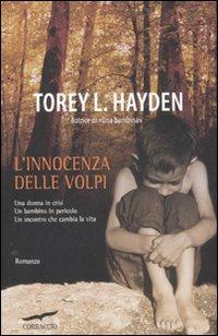 L' innocenza delle volpi - Torey L. Hayden - copertina