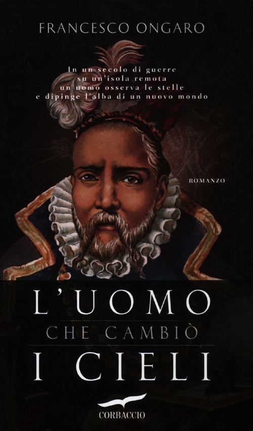 L'uomo che cambiò i cieli - Francesco Ongaro - copertina
