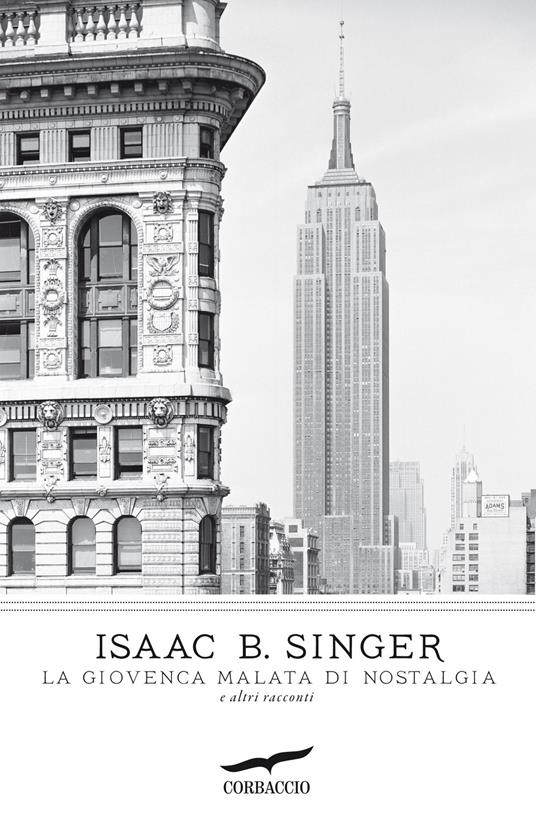 La giovenca malata di nostalgia e altri racconti - Isaac Bashevis Singer - copertina