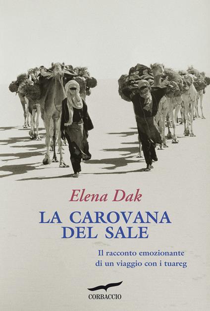 La carovana del sale - Elena Dak - copertina