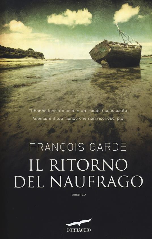 Il ritorno del naufrago - François Garde - copertina