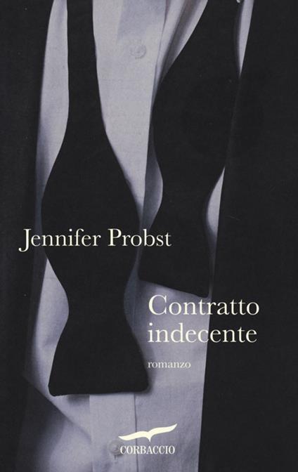 Contratto indecente - Jennifer Probst - copertina