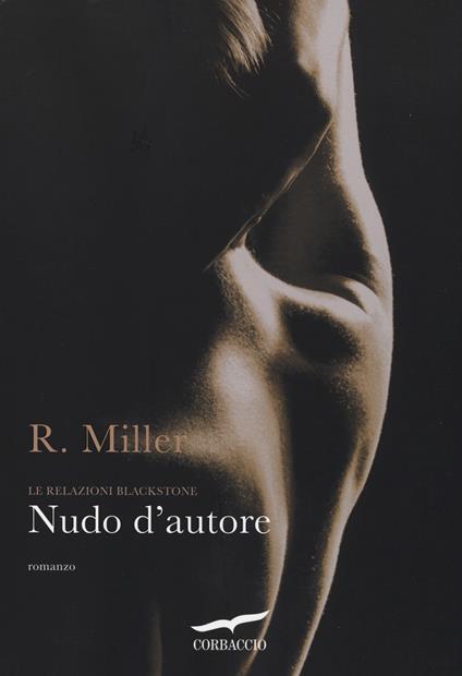 Nudo d'autore. Le relazioni Blackstone - Raine Miller - copertina