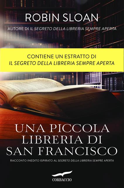Una piccola libreria di San Francisco - Robin Sloan,Giovanni Arduino - ebook