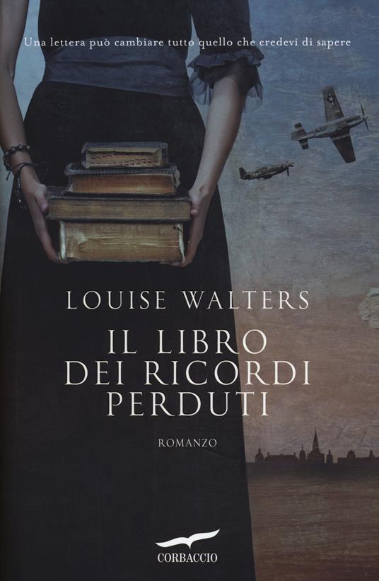Il libro dei ricordi perduti - Louise Walters - copertina