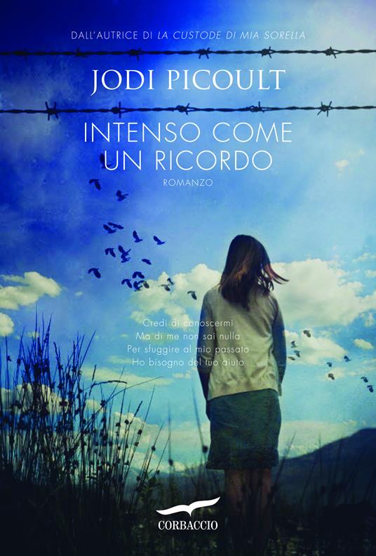 Intenso come un ricordo - Jodi Picoult,Lucia Corradini Caspani - ebook