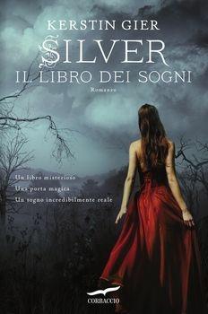 Silver. La trilogia dei sogni. Vol. 1 - Kerstin Gier - copertina