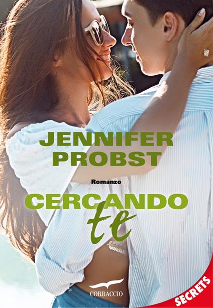 Cercando te. Cuori solitari. Vol. 3 - Jennifer Probst,Claudia Marseguerra - ebook
