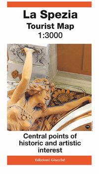 La Spezia Tourist Map 1:3.000. Central points of historic and artistic interest - Diego Savani,Irene Giacché - copertina
