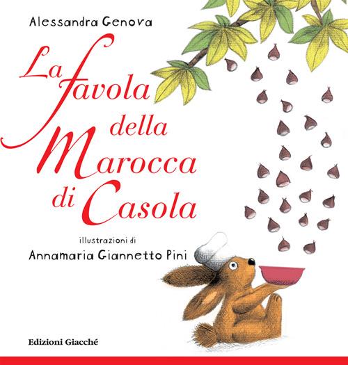 La favola della Marocca di Casola - Alessandra Genova - copertina