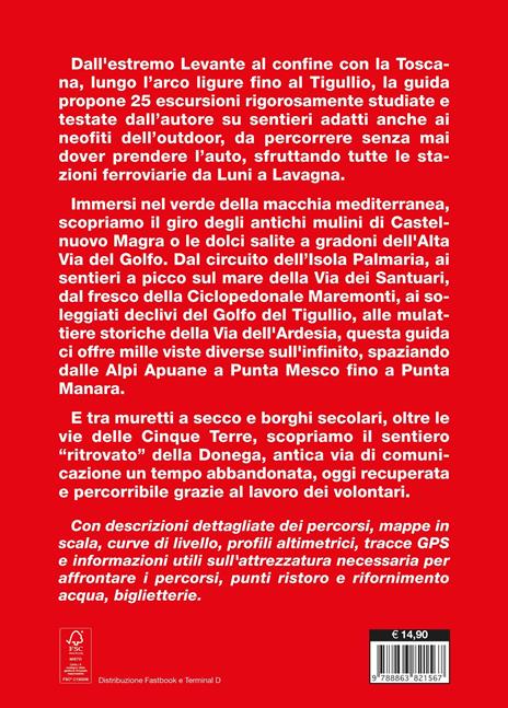 Trekking col treno tra Val di Magra, Cinque Terre e Tigullio. 25 escursioni facili senza prendere l'auto - Gianmatteo Ferretti - 4