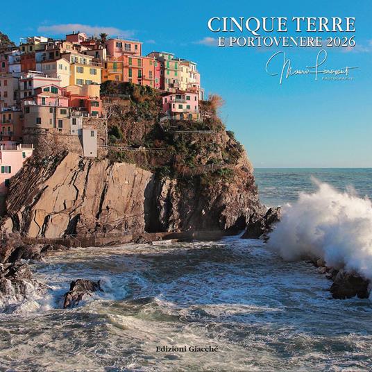 Cinque Terre e Portovenere. Calendario 2026 - Mauro Fioravanti - copertina