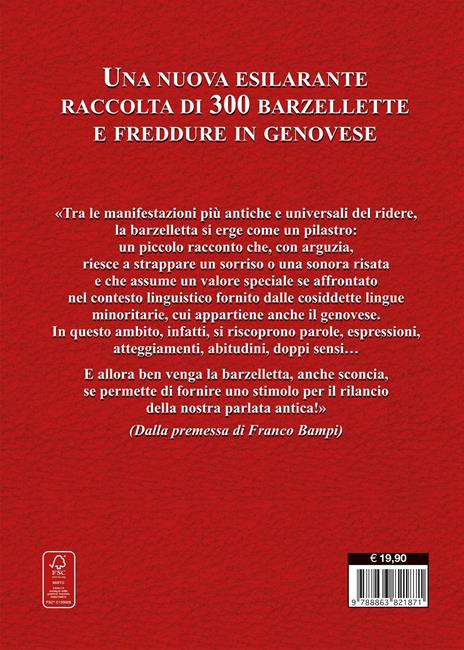 E nêuve barzelétte in zenéize. 300 barzellette e freddure con traduzione in italiano da leggere e rileggere, senza fretta, per gustarne fino in fondo l'umorismo e il genovese. Ediz. illustrata - Franco Bampi,Guido Pallotti,Rossella Romeo - 3