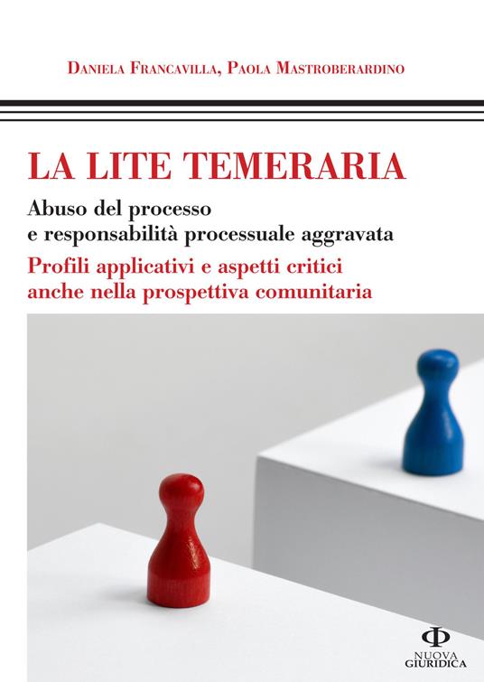 Lite temeraria e risarcimento danni. Profili operativi - copertina