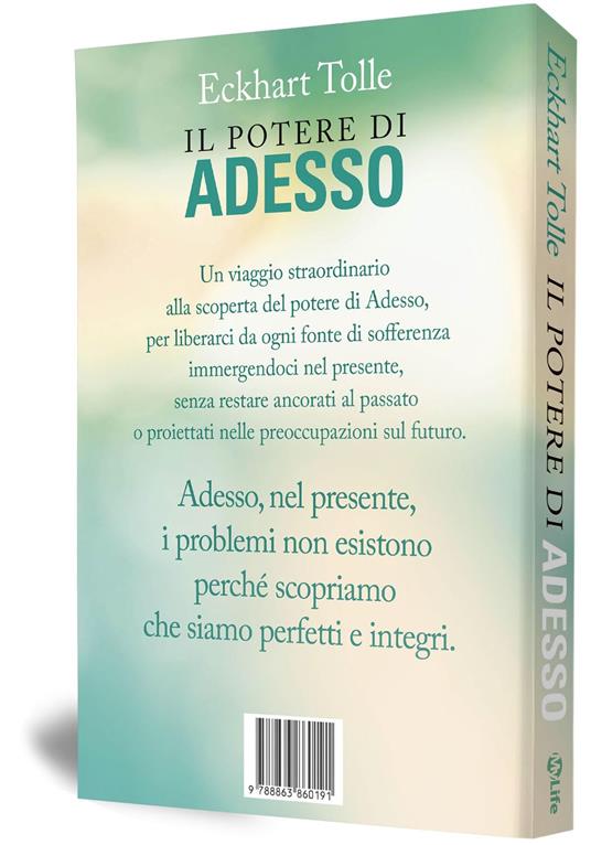 Il potere di adesso. Una guida all'illuminazione spirituale - Eckhart Tolle - 6
