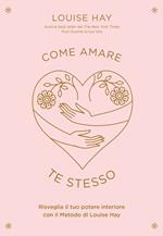 Come amare te stesso