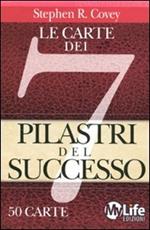 Le carte dei 7 pilastri del successo. 50 carte