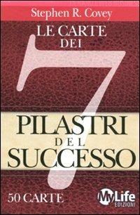 Le carte dei 7 pilastri del successo. 50 carte - Stephen R. Covey - copertina