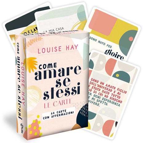 Come amare se stessi. Le carte. Con Libro - Louise L. Hay - copertina