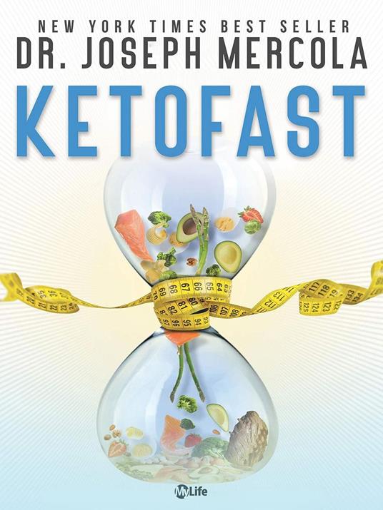 Ketofast. Dimagrire con la dieta chetogenica - Joseph Mercola,Ornella Paola Ciarcià - ebook