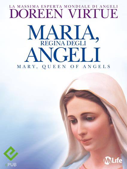 Maria, regina degli angeli - Doreen Virtue - ebook