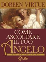 Come ascoltare il tuo angelo